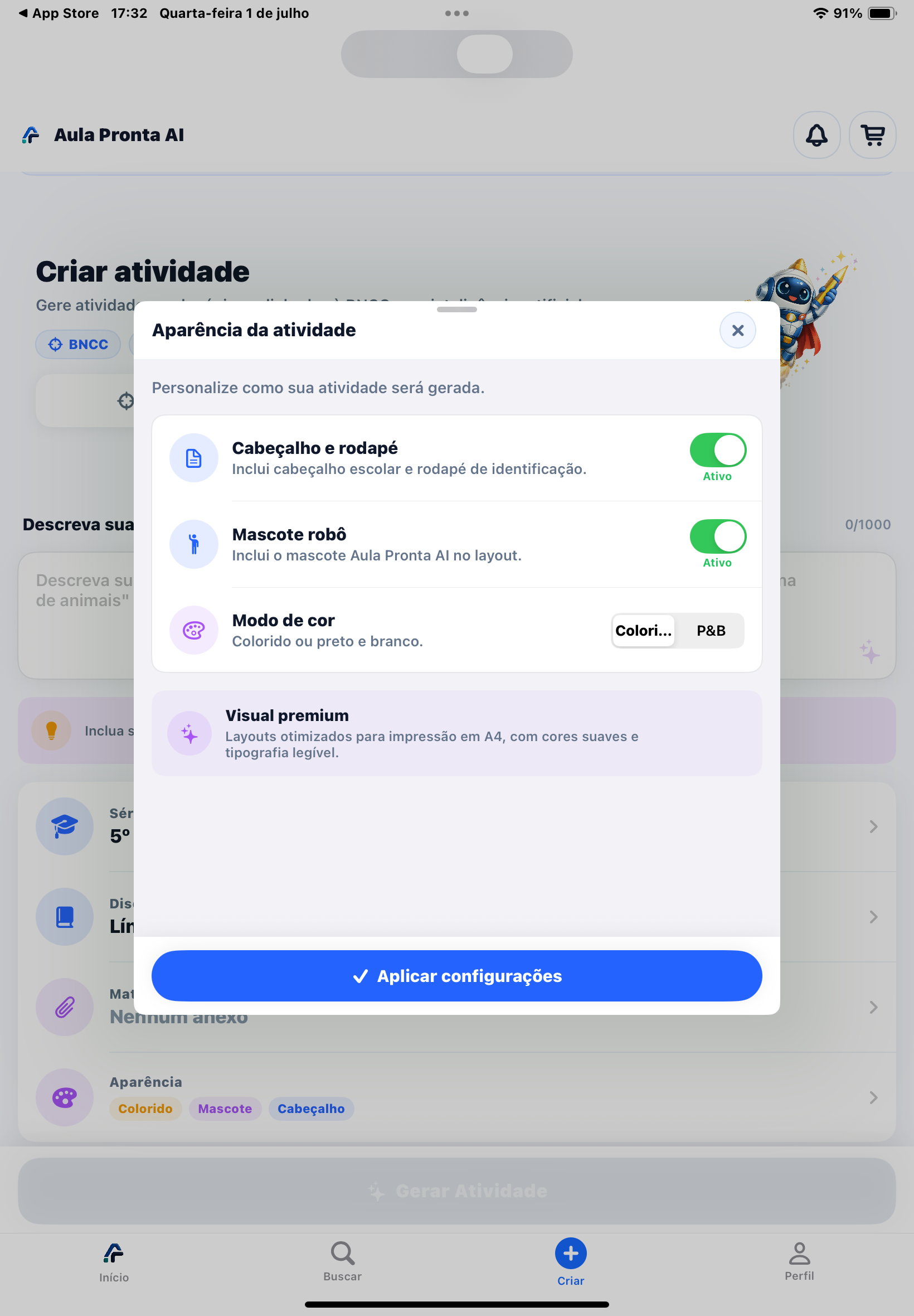 Modal Aparência da atividade com toggles Cabeçalho e rodapé (ativo) e Mascote robô (ativo), seletor Modo de cor Colorido ou P&B, opção Visual premium e botão Aplicar configurações