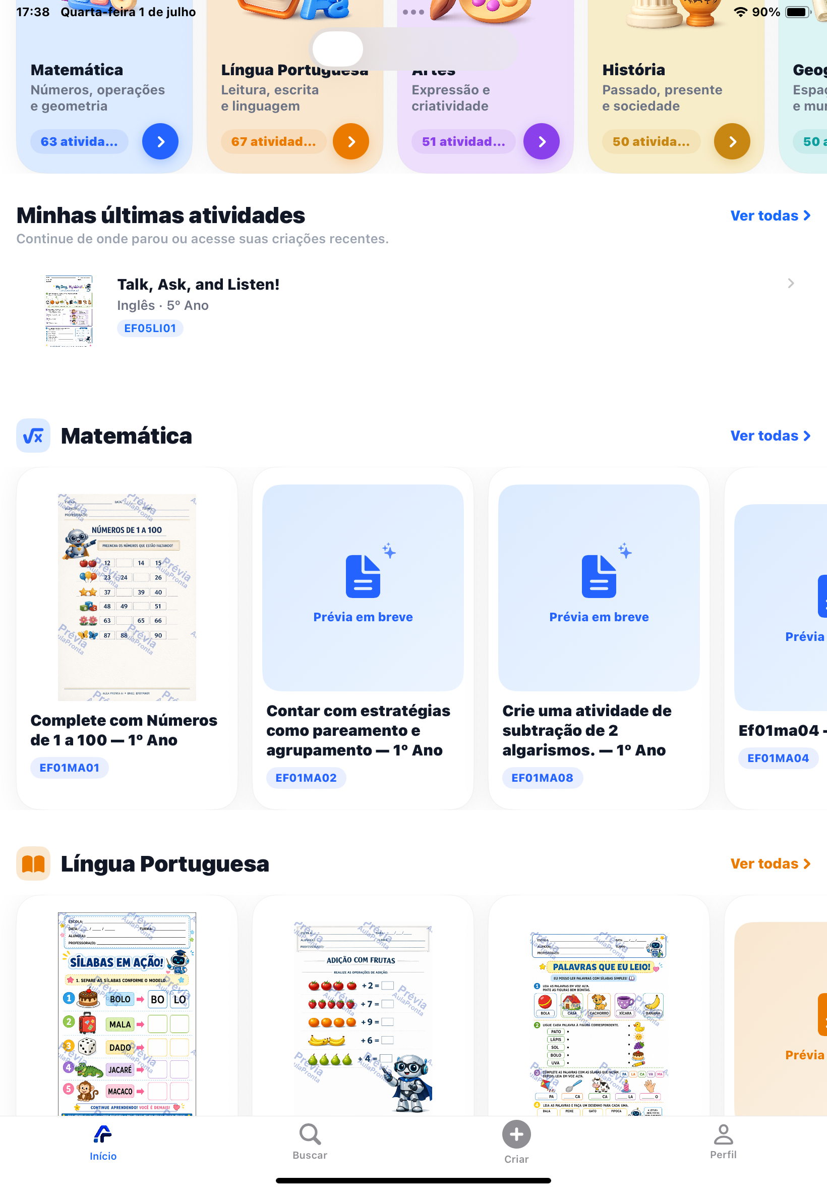 Parte inferior da tela inicial com seção Minhas últimas atividades mostrando a atividade Talk, Ask, and Listen! e seções por disciplina: Matemática e Língua Portuguesa